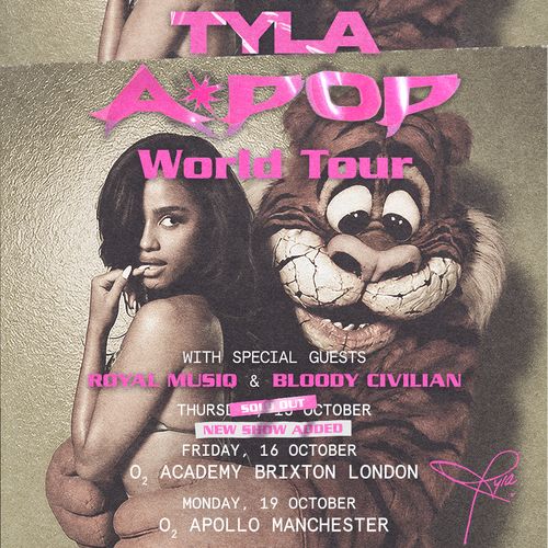 TYLA A*POP World Tour Bloody Civilian, ROYAL MUSIQ, TYLA A*POP october 2026 tour poster