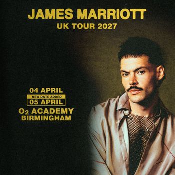 JAMES MARRIOTT UK TOUR 2027 James Marriott april 2027 tour poster