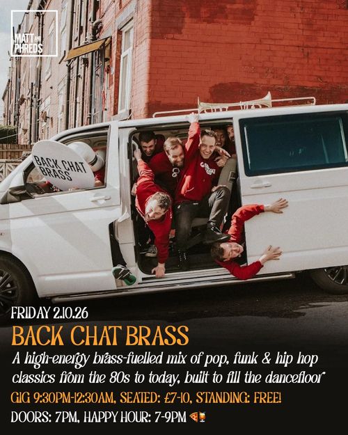 BACK CHAT BRASS at Matt and Phreds on 2 October 2026 gig poster