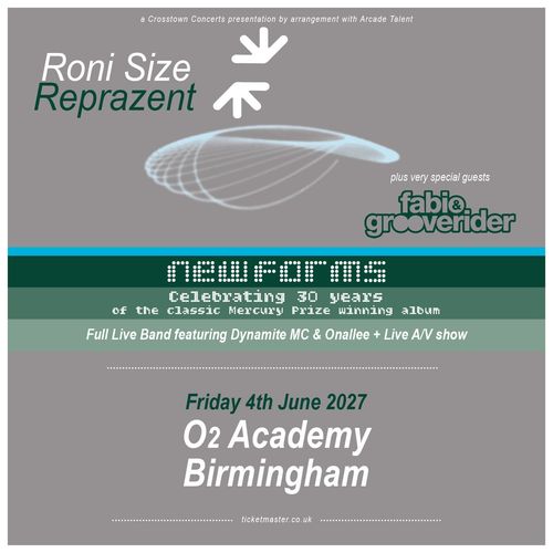 Roni Size Reprezent FABIO & GROOVERIDER, Roni Size at O2 Academy on 4 June 2027 gig poster