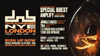 dnb NYE LONDON TNA, Amplify, JUNGLE CAKES, EJ KITTO B2B JENKS, TSUKI B2B UPGRADE, T & SUGAH B2B ALCEMIST, Nersha, AZZA, Grima, Millz, Brodie at TROXY on 31 December 2026 gig poster