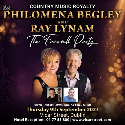 PHILOMENA BEGLEY AND RAY LYNAM - The Farewell Party Ray Lynam, Philomena Begley at Vicar Street on 9 September 2027 gig poster