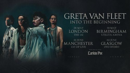 Greta Van Fleet - Into The Beginning Larkin Poe, Greta Van Fleet may 2027 to june 2027 tour poster