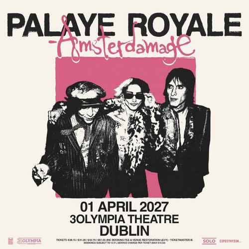 PALAYE ROYALE - Amsterdamage Palaye Royale at 3Olympia Theatre on 1 April 2027 gig poster