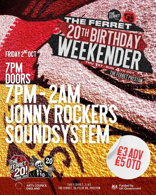 THE FERRET 20TH BIRTHDAY WEEKENDER Jonny Rockers Sound System at The Ferret on 2 October 2026 gig poster