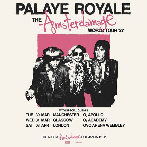 PALAYE ROYALE THE Amsterdamage WORLD TOUR '27 Palaye Royale march 2027 to april 2027 tour poster