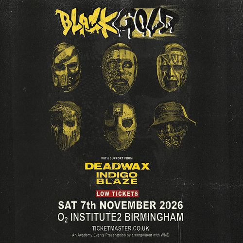 BLACK GOLD BLACKGOLD, DeadWax, Indigo Blaze at O2 Institute 2 on 7 November 2026 gig poster