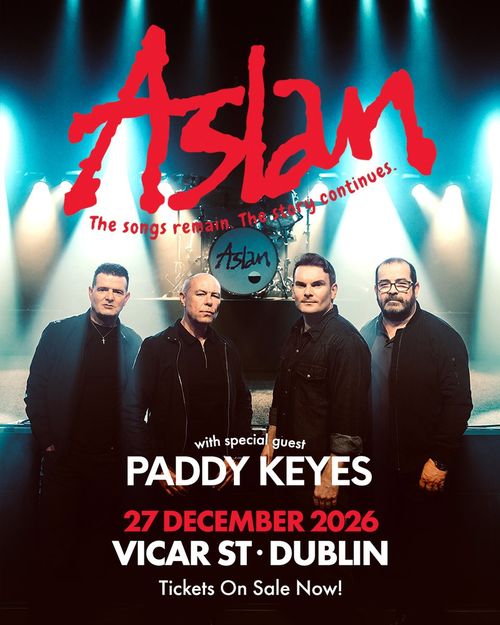 Aslan Paddy Keyes at Vicar St on 27 December 2026 gig poster