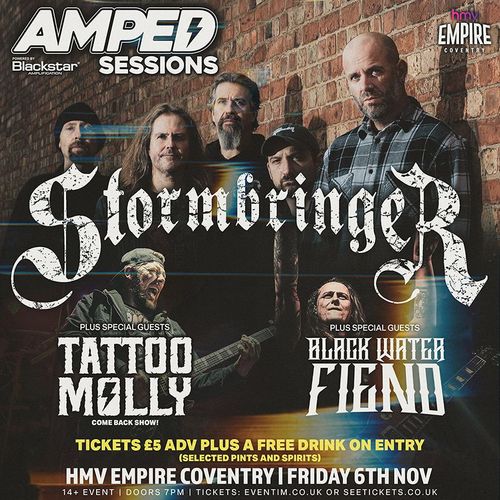 Stormbringer Black Water Fiend, Tattoo Molly at HMV Empire on 6 November 2026 gig poster