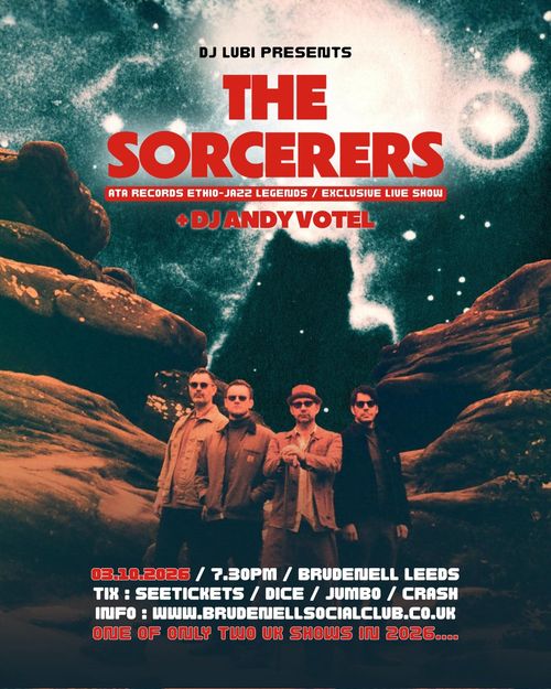 THE SORCERERS DJ Andy Votel at Brudenell on 3 October 2026 gig poster