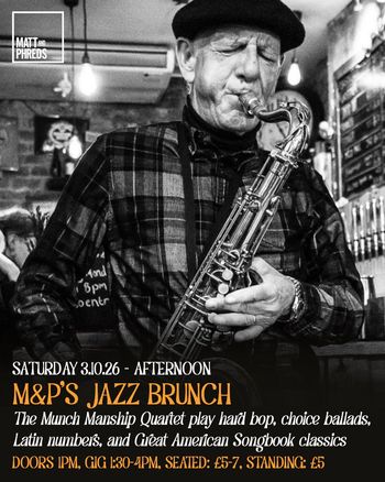 M&P's JAZZ BRUNCH The Munch Manship Quartet at M&P's on 3 October 2026 gig poster