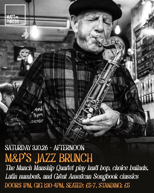 M&P's JAZZ BRUNCH The Munch Manship Quartet at M&P's on 3 October 2026 gig poster