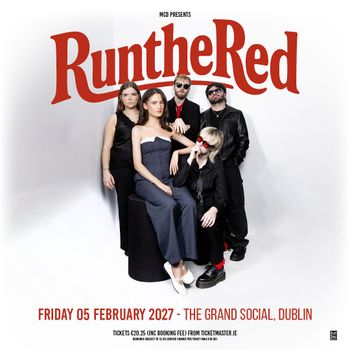Run the Red at The Grand Social on 5 February 2027 gig poster