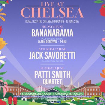 Live at Chelsea Jason Donovan, Bananarama, Jack Savoretti, Patti Smith Quartet, T-Pau june 2027 tour poster