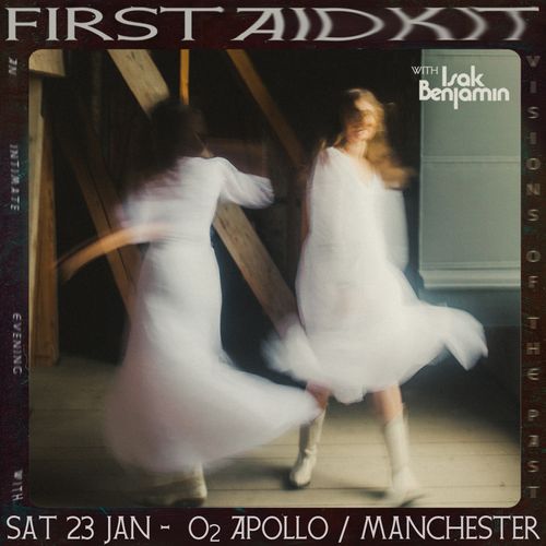 First Aid Kit with Isak Benjamin - Visions of the Past Isak Benjamin, First Aid Kit january 2027 tour poster