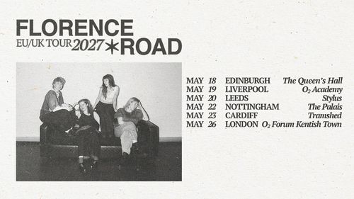 FLORENCE ROAD EU/UK TOUR 2027 Florence Road may 2027 tour poster