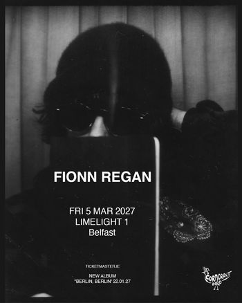 FIONN REGAN at LIMELIGHT 1 on 5 March 2027 gig poster