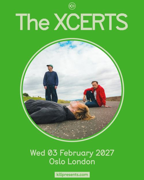 The XCERTS at Oslo on 3 February 2027 gig poster