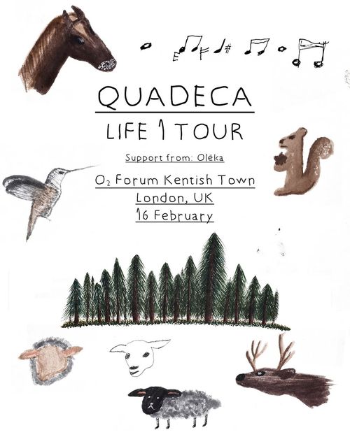 QUADECA LIFE 1 TOUR Quadeca, Oléka at O2 Forum Kentish Town on 16 February 2027 gig poster