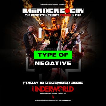 Mörderstein & TYPE OF NEGATIVE Mörderstein, Type Of Negative at The Underworld on 18 December 2026 gig poster