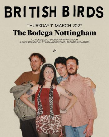 BRITISH BIRDS at The Bodega on 11 March 2027 gig poster