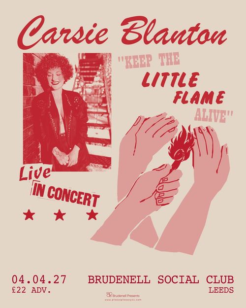 Carsie Blanton "KEEP THE LITTLE FLAME ALIVE" Live IN CONCERT Carsie Blanton at BRUDENELL SOCIAL CLUB on 4 April 2027 gig poster