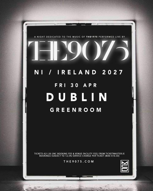 THE 9075 NI / IRELAND 2027 THE 9075 at Greenroom on 30 April 2027 gig poster