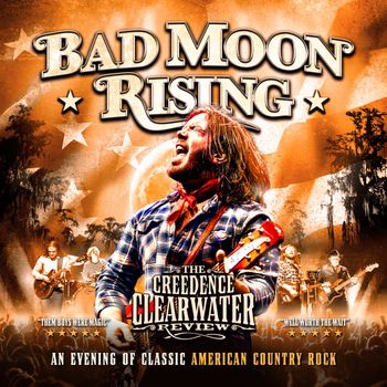 BAD MOON RISING - The Creedence Clearwater Review Creedence Clearwater Review at Belfast Empire on 25 February 2027 gig poster