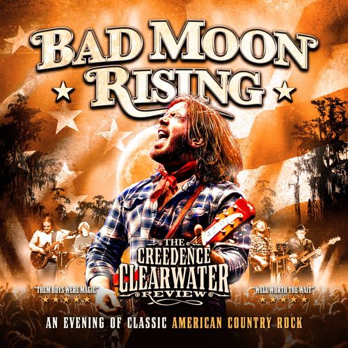 BAD MOON RISING - The Creedence Clearwater Review Creedence Clearwater Review at Belfast Empire on 25 February 2027 gig poster