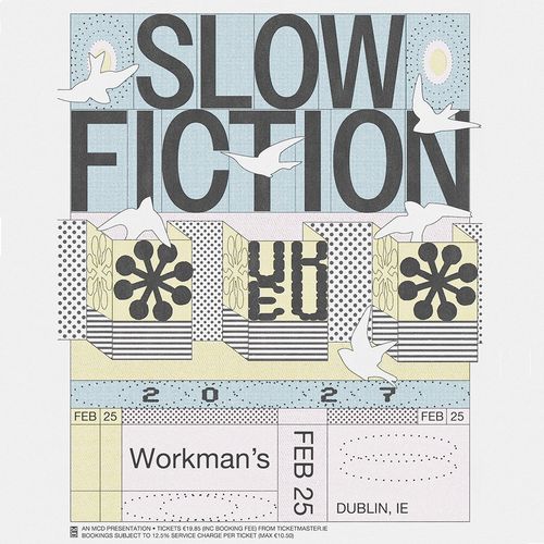 SLOW FICTION at Workman's on 25 February 2027 gig poster