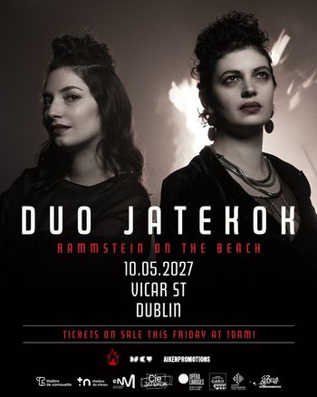 DUO JATEKOK - RAMMSTEIN ON THE BEACH Duo Jatekok at Vicar St on 10 May 2027 gig poster
