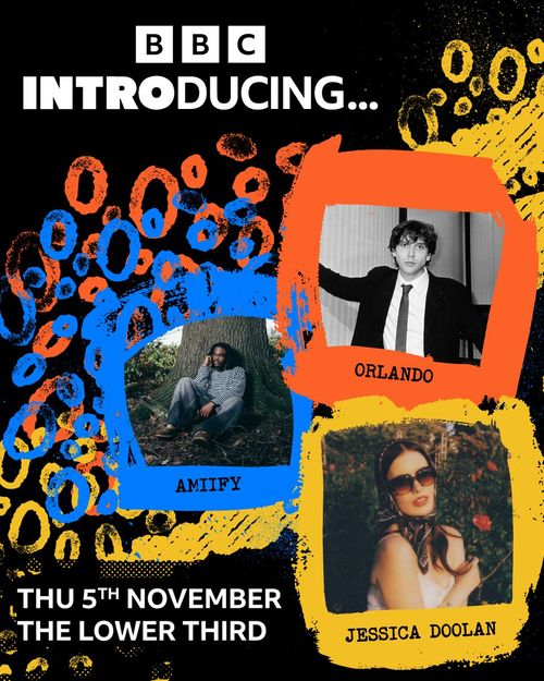 BBC INTRODUCING... Orlando, JESSICA DOOLAN, AMIFY at The Lower Third on 5 November 2026 gig poster