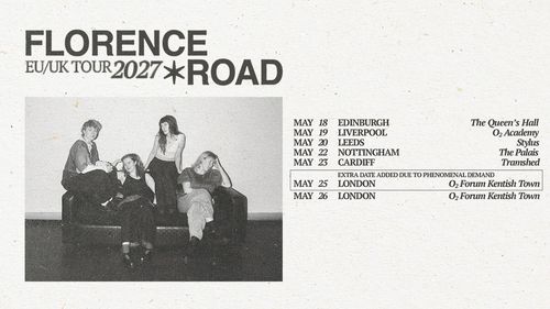 FLORENCE ROAD EU/UK TOUR 2027 Florence Road may 2027 tour poster