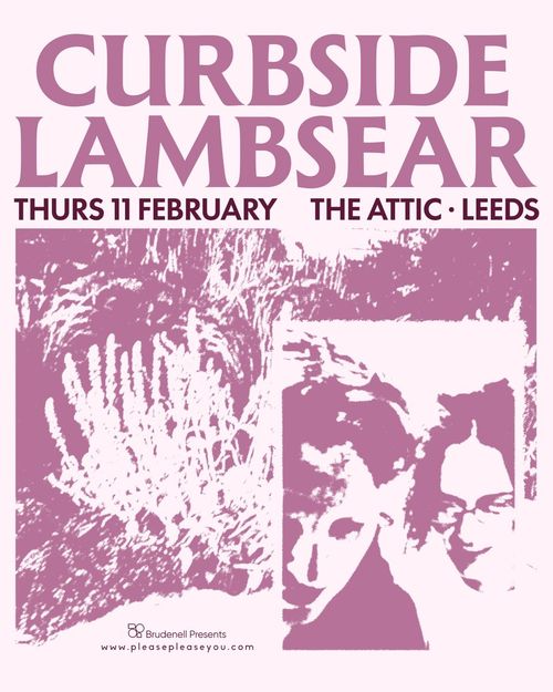 CURBSIDE LAMBSEAR at The Attic on 11 February 2027 gig poster