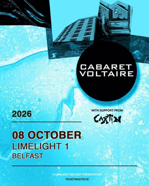 CABARET VOLTAIRE Cartin at Limelight 1 on 8 October 2026 gig poster