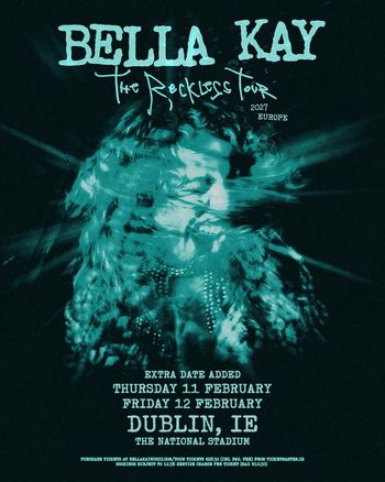 Bella Kay The Reckless Tour Bella Kay february 2027 tour poster