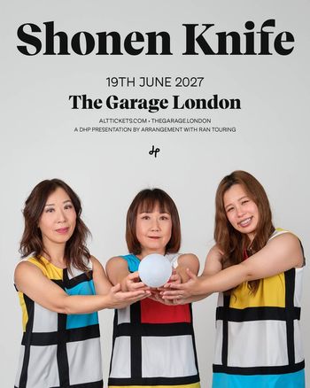 Shonen Knife 少年ナイフ at The Garage on 19 June 2027 gig poster
