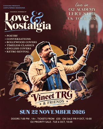 Love & Nostalgia Vineet TRG, フレンズ at O2 Academy on 22 November 2026 gig poster