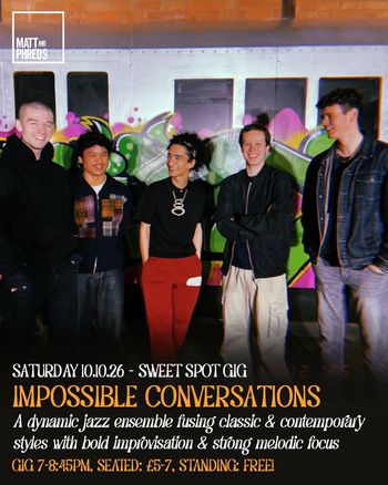 IMPOSSIBLE CONVERSATIONS at Sweet Spot on 10 October 2026 gig poster
