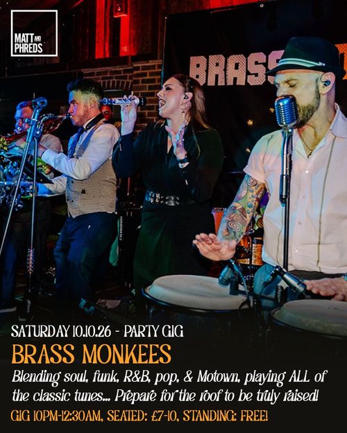 BRASS MONKEES at Matt and Phreds on 10 October 2026 gig poster