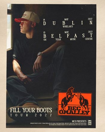 Bec O'Malley - Fill Your Boots Tour 2027 Bec O'Malley at Whelan's on 14 May 2027 gig poster