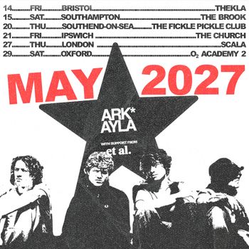 ARK* AYLA ARK AYLA at THE FICKLE PICKLE CLUB on 20 May 2027 gig poster