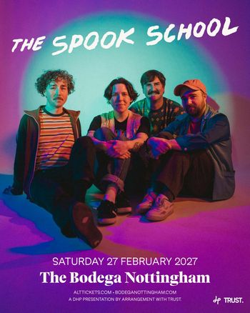 THE SPOOK SCHOOL at The Bodega on 27 February 2027 gig poster