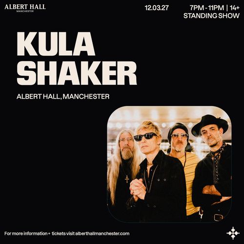 KULA SHAKER at Albert Hall on 12 March 2027 gig poster