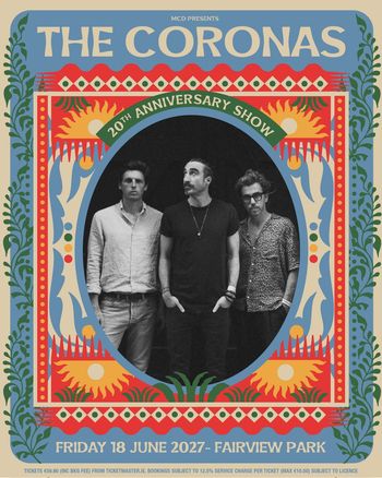 THE CORONAS 20TH ANNIVERSARY SHOW The Coronas at Fairview Park on 18 June 2027 gig poster