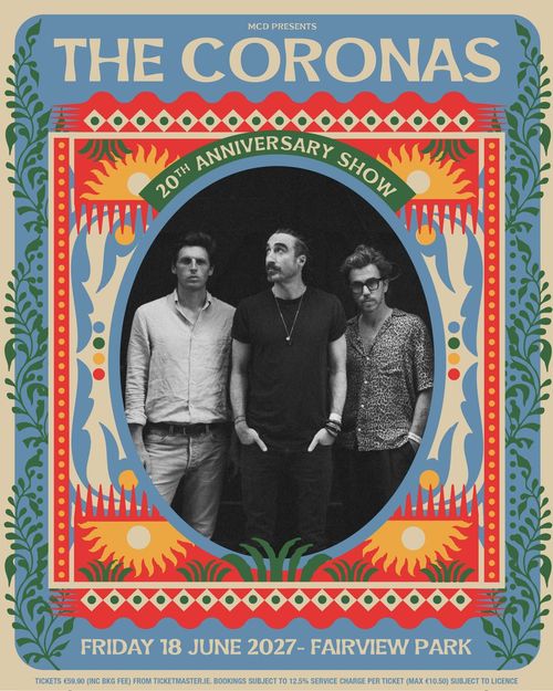 THE CORONAS 20TH ANNIVERSARY SHOW The Coronas at Fairview Park on 18 June 2027 gig poster