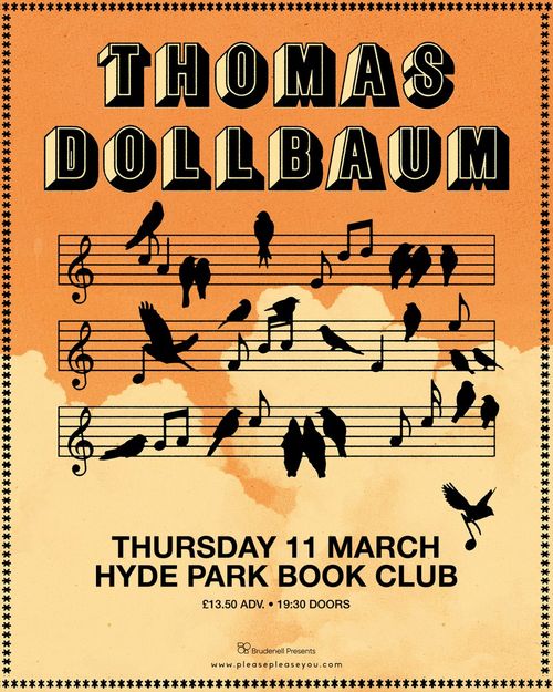 THOMAS DOLLBAUM at HYDE PARK BOOK CLUB on 11 March 2027 gig poster