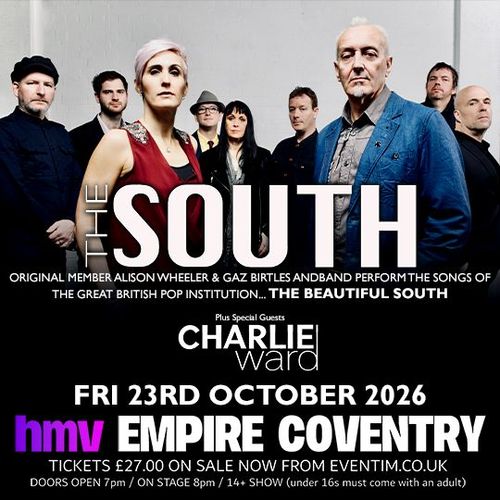 THE SOUTH Charlie Ward at hmv Empire Coventry on 23 October 2026 gig poster