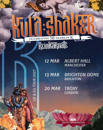 Kulashaker Celebrating 30 Years of K Kula Shaker at Troxy on 20 March 2027 gig poster