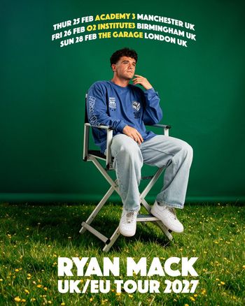 RYAN MACK UK/EU TOUR 2027 Ryan Mack february 2027 tour poster